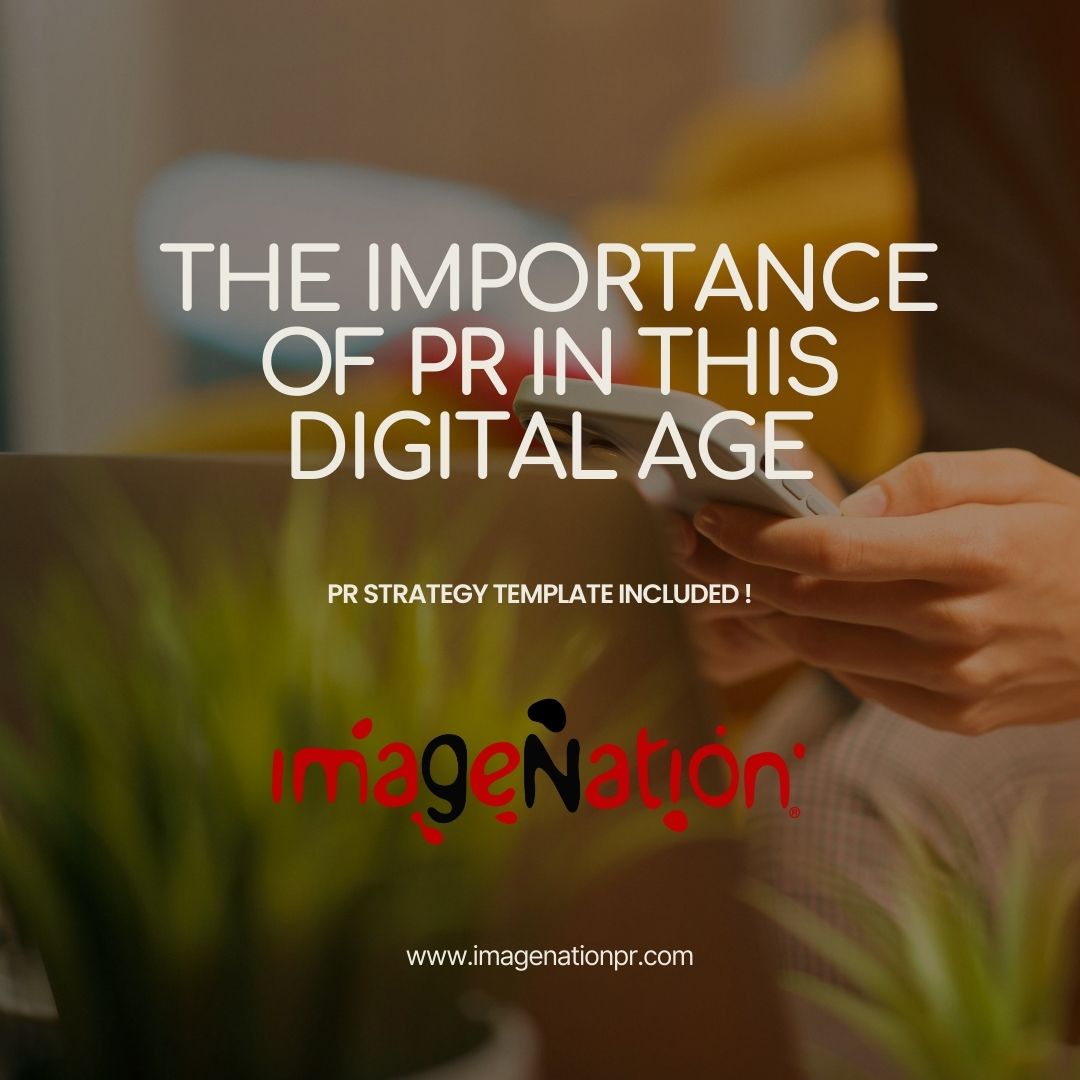 The importance of PR in this digital age